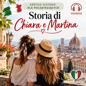 AUDIOBOOK - STORIA DI CHIARA E MARTINA